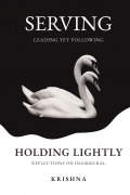 Holding Lightly: Serving