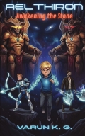 Aelthiron: Awakening the Stone