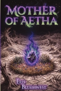 Mother Of Aetha