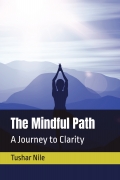 The Mindful Path: A Journey to Clarity