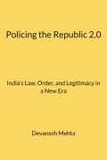 Policing the Republic 2.0