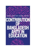 Contribution of Bangladesh Army in Education (eBook)