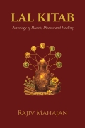 LAL KITAB- Astrology of Health, Disease and Healing (eBook)
