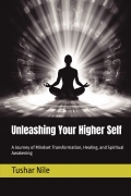 Unleashing Your Higher Self