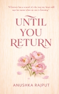 Until You Return