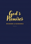God’s Promises: Volume 4 — Wisdom & Guidance