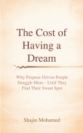 The Cost of Having a Dream