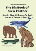 The Big Book Of Fur And Feather