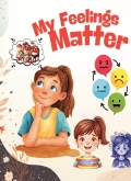 My Feelings Matter