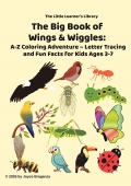 The Big Book of  Wings & Wiggles