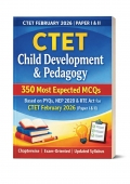 CTET Child Development & Pedagogy | 350 Most Expected MCQs (eBook)