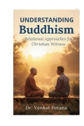 Understanding Buddhism: Relational Approaches for Christian Witness (eBook)
