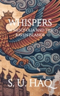 Whispers of Mesotolia and the Raven Islands