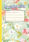 My Password Keeper Log Book – Secure Your Digital Life.