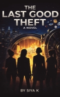 The Last Good Theft