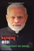Narendra Modi: The Ascent of India