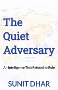 The Quiet Adversary