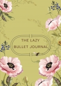 The Lazy Bullet Journal