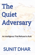 The Quiet Adversary