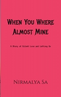 When You Where Almost Mine