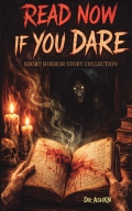 Read Now If You Dare