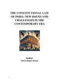 THE CONSTITUTIONAL LAW OF INDIA: NEW ISSUES AND CHALLENGES IN THE CONTEMPORARY ERA (eBook)
