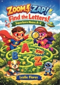 Zoom! Zap! Find the Letters!