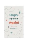 Oops, My Brain Again! (eBook)