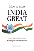 HOW TO MAKE INDIA GREAT