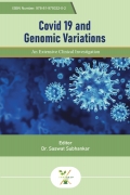 COVID 19 and Genomic Variations : An Extensive Clinical Investigation