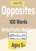 100 Opposite words practice workbook for children