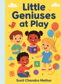 Little Geniuses At Play