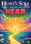 Heart's Soul Chapter 1 - Never Ends About Radiance