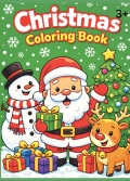 Christmas Coloring Book - Filled with adorable Santa Claus, reindeer, Christmas trees, gifts, snowmen, and holiday decorations