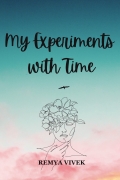 My Experiments with Time