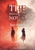 The International Novel: Shed of Destiny