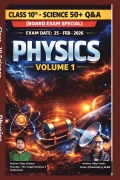 Class 10 - Science : Physics 50+ Q&A (Board Exam Special)