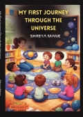 My First Journey Through the Universe