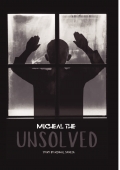 Micheal - The Unsolved Story