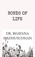 BONDS OF LIFE