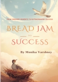 Bread Jam To Success