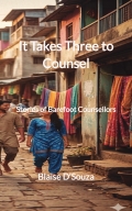 It Takes Three to Counsel: Stories of Barefoot Counsellors