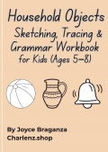 Household Objects  Sketching, Tracing & Grammar Workbook for Kids (Ages 5–8)