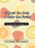 Connect the Dots & Color the Fruits