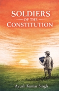Soldiers of the constitution