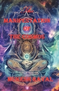 THE MANIFESTATION OF THE COSMOS