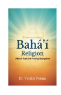 Understanding the Bahá’í Religion: Biblical Truth and Practical Evangelism (eBook)
