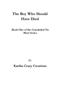 The Boy Who should Have Died (eBook)