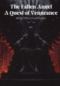 The Fallen Angel: A Quest of Vengeance