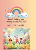Animals Coloring And Writing Adventures Book